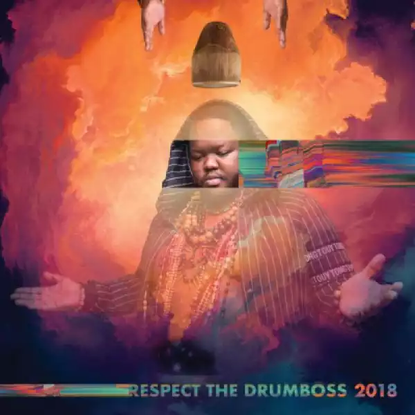 Respect The Drumboss 2018 BY Heavy-K
